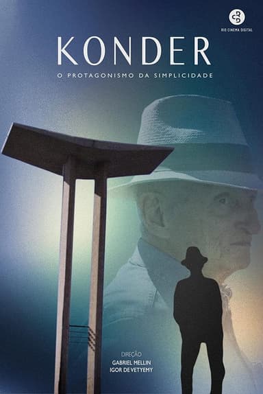 Konder: O Protagonismo da Simplicidade poster