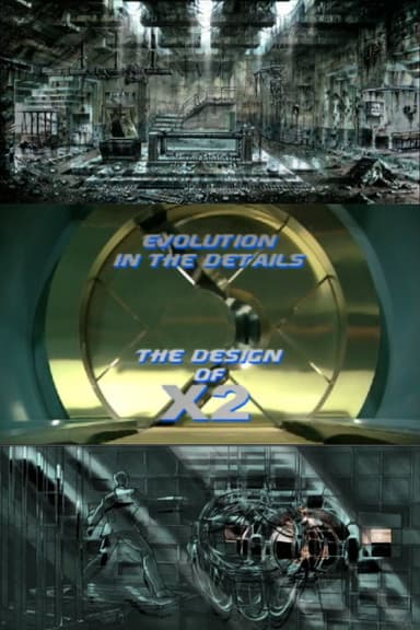 Evolution in the Details: The Design of X2 poster