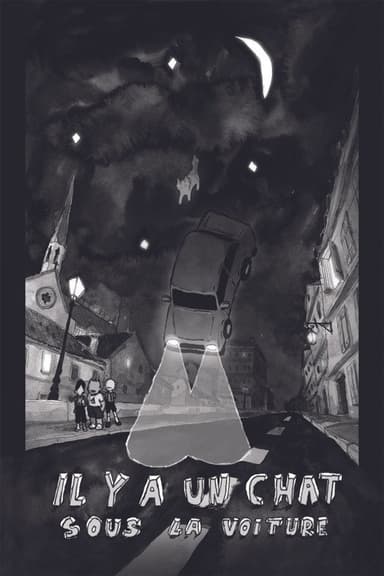 There’s A Cat Under The Car poster