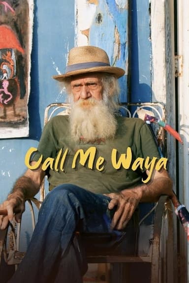 Call Me Waya poster