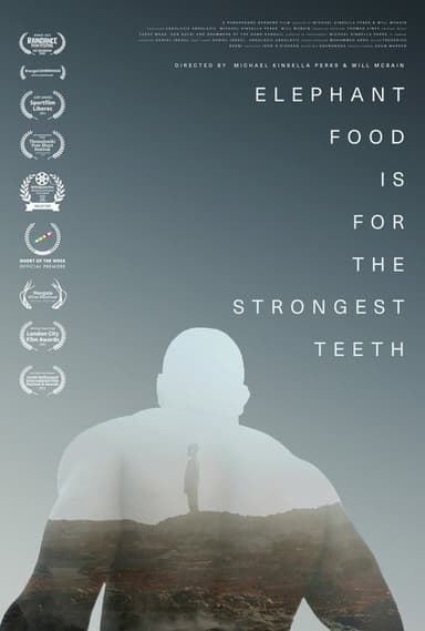 Elephant Food Is for the Strongest Teeth poster