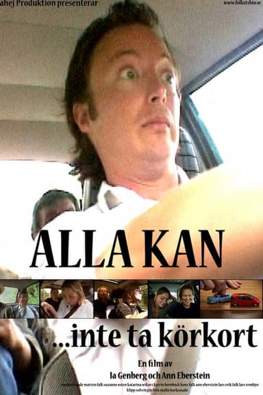 Alla kan... inte ta körkort poster
