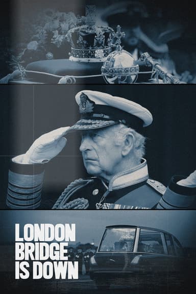 London Bridge is Down poster