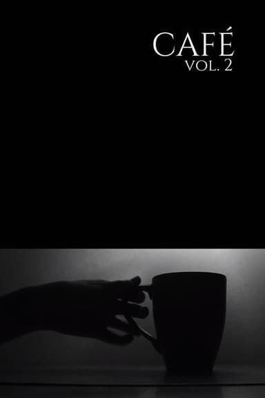 Café Vol. 2 poster