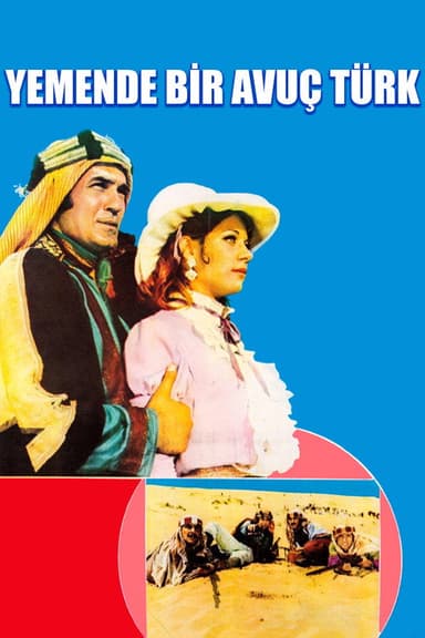Yemen'de Bir Avuç Türk poster