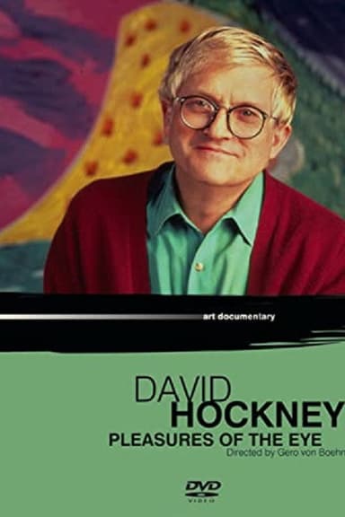David Hockney: Pleasures of the Eye poster