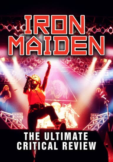Iron Maiden: Ultimate Critical Review poster