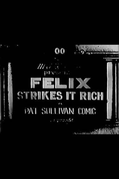 Felix Strikes It Rich poster