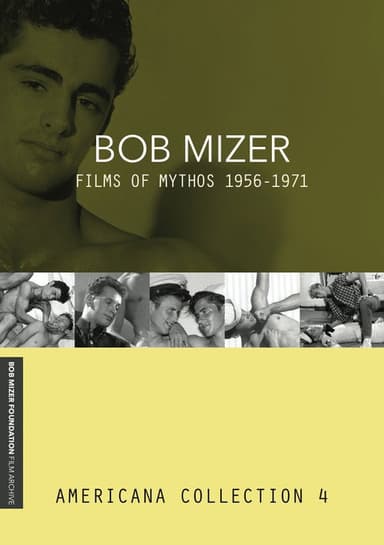 Bob Mizer: Films of Mythos 1955-1971 poster