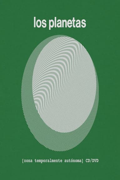 Los Planetas - Zona Temporalmente Autónoma poster