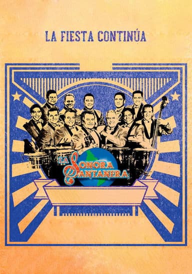 La Sonora Santanera - La Fiesta Continúa poster