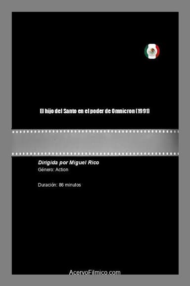 El hijo del Santo en el poder de Omnicron poster