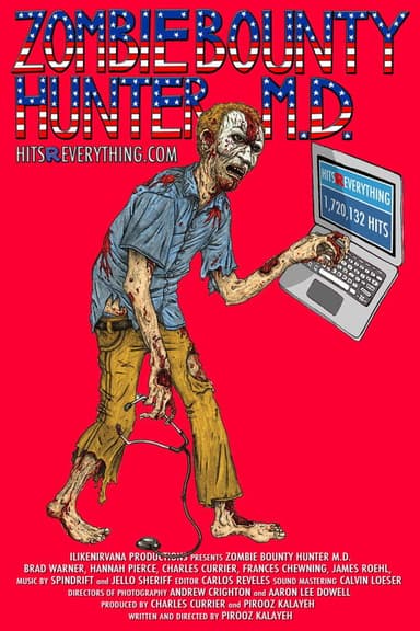 Zombie Bounty Hunter M.D. poster