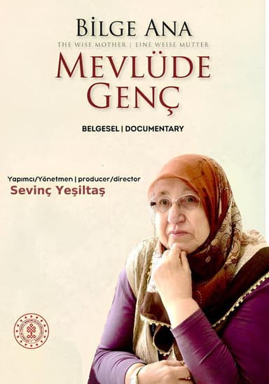 Bilge Ana Mevlüde Genç poster