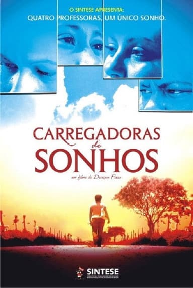 Carregadoras de Sonhos poster