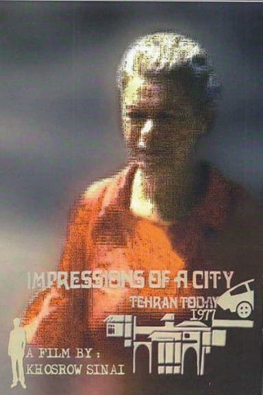 Impressions of a City, Tehran Today poster