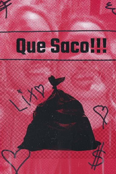 Que Saco!!! poster