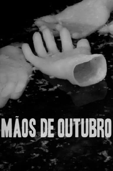 Mãos de Outubro poster