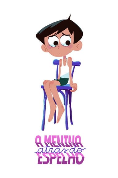 The Girl Behind the Mirror poster