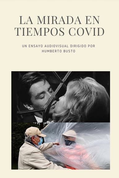 La Mirada en Tiempos COVID poster
