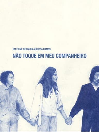Não Toque Em Meu Companheiro poster