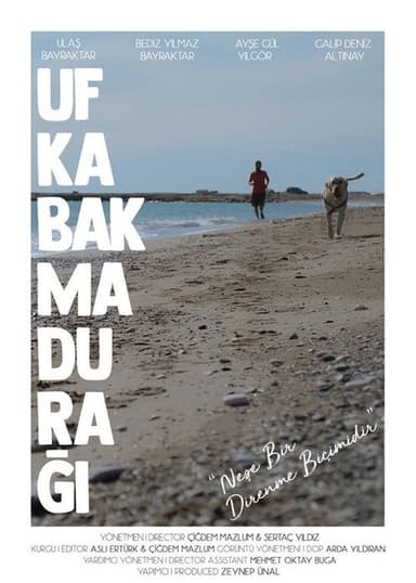 Ufka Bakma Durağı poster