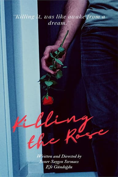 Killing The Rose poster