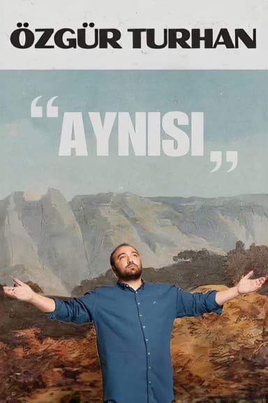 Özgür Turhan - Aynısı '24 poster