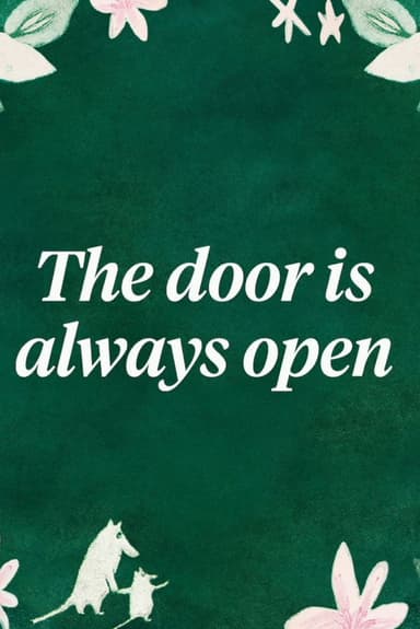 Moomin 80 - The Door Is Always Open poster
