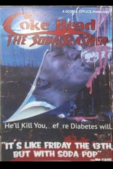 Cokehead The Soda Slasher poster