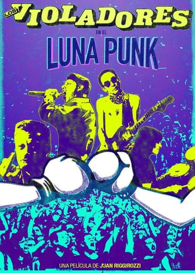 Los Violadores en el Luna Punk poster