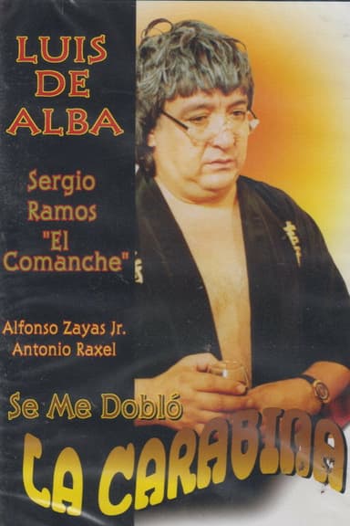 Se me doblo la carabina poster