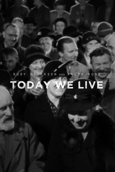 Today We Live poster