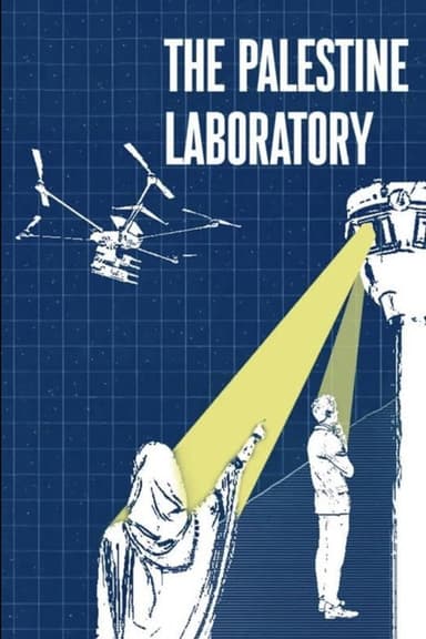 The Palestine Laboratory poster