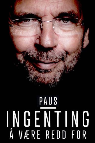 Ole Paus – Ingenting å være redd for poster