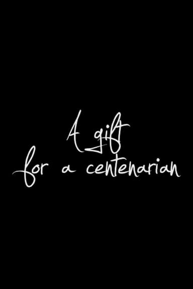 A gift for a centenarian poster
