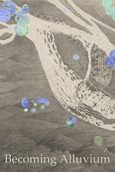 Becoming Alluvium poster