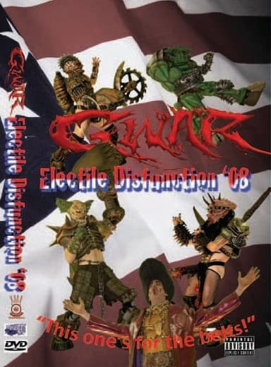 GWAR: Electile Dysfunction '08 poster