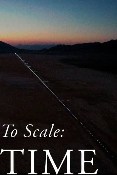 To Scale: Time poster