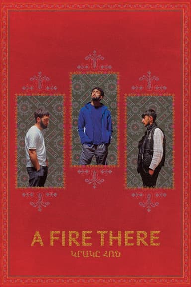 A Fire There poster
