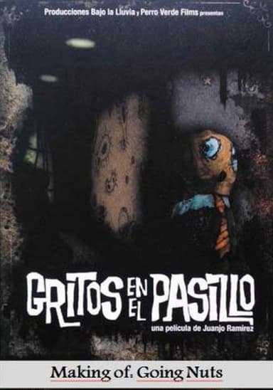 Cómo se hizo: Gritos en el pasillo poster