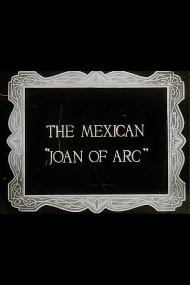The Mexican Joan of Arc poster