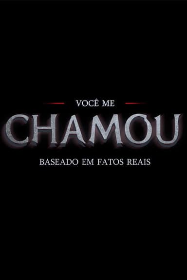 Você me Chamou poster