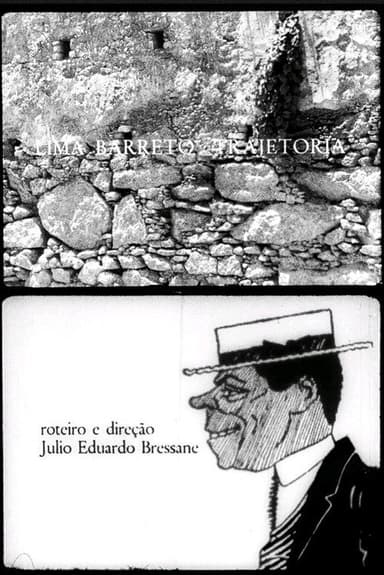 Lima Barreto: Trajetória poster