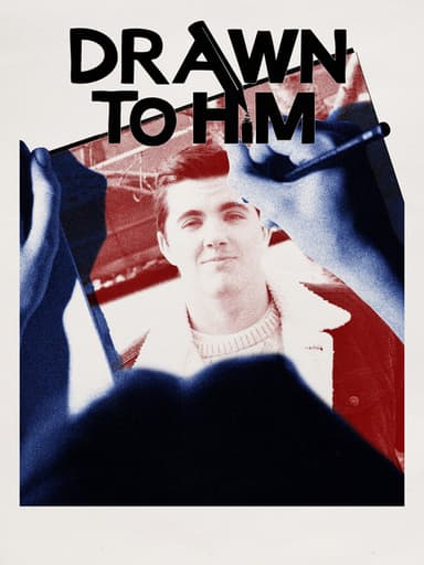 Drawn to Him poster
