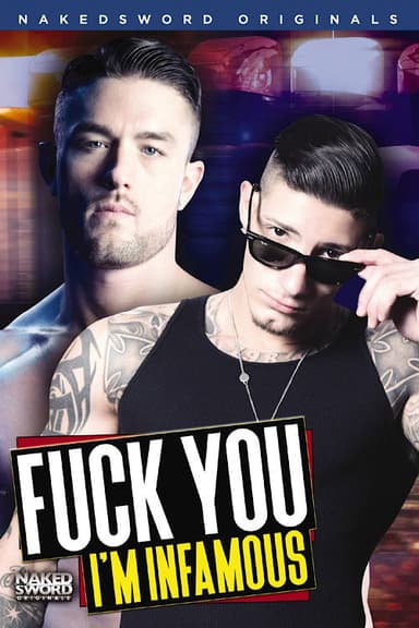 Fuck You I'm Infamous poster