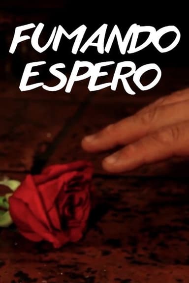 Fumando espero poster