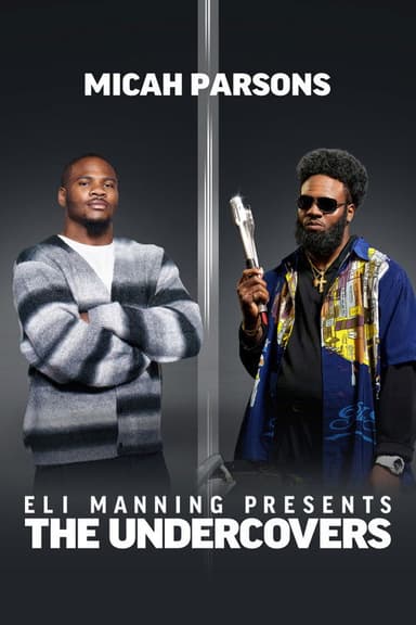 Eli Manning Presents: The Undercovers - Micah Parsons poster