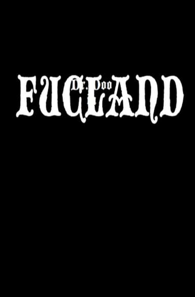 Dr. Doo in Fucland poster