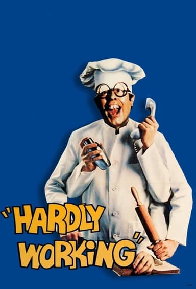 Hardly Working poster